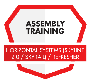 ASSEMBLY TRAINING HORIZONTAL SYSTEMS (SKYLINE 2.0/SKYRAIL) – REFRESHER